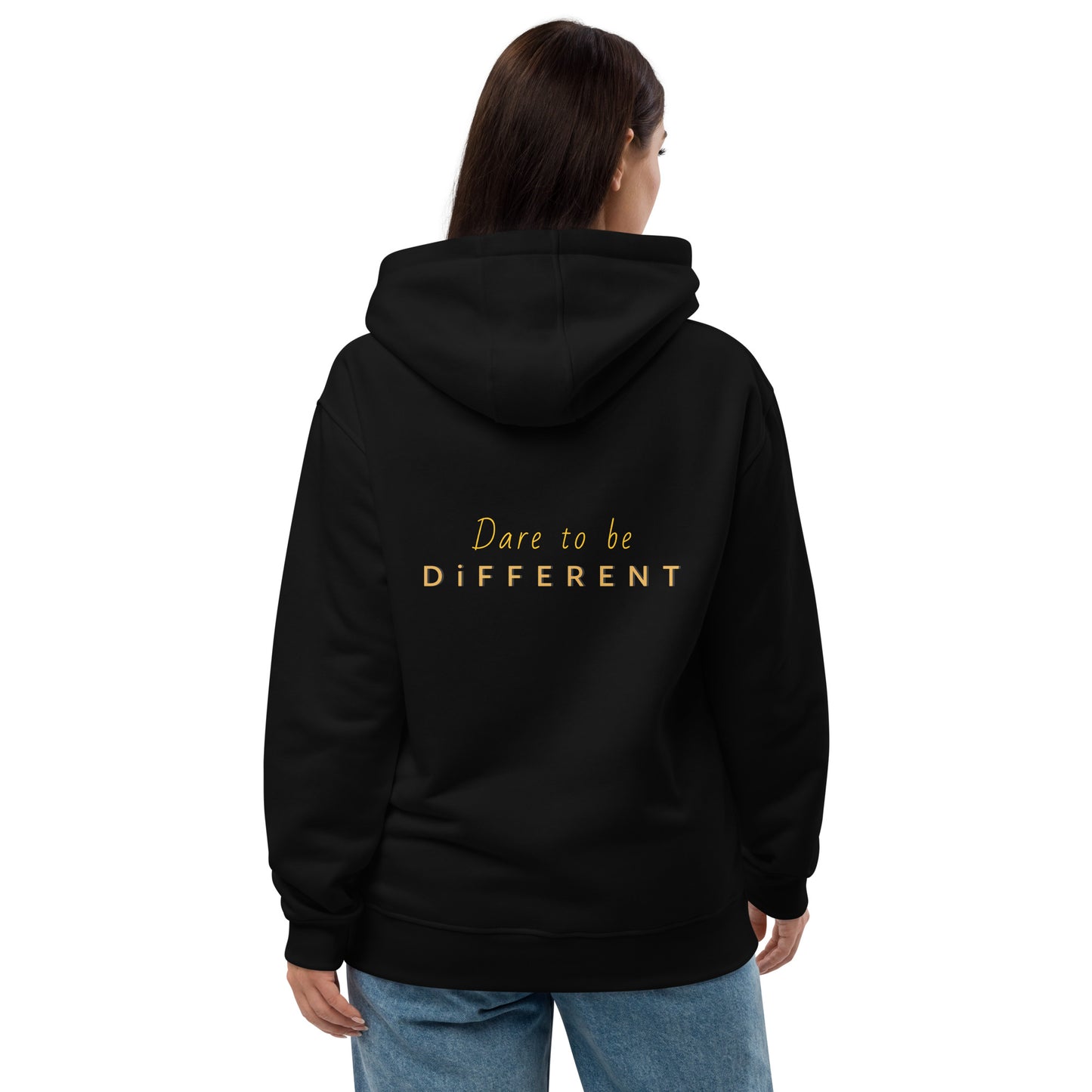 Dare to Be Different Eco Hoodies