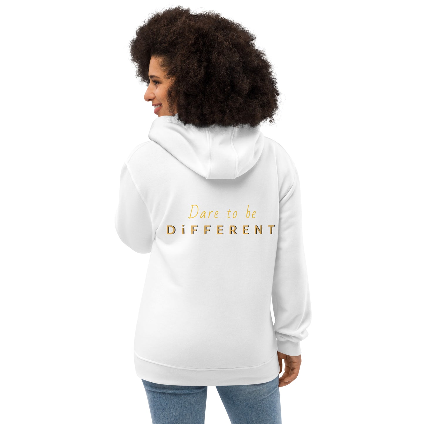 Dare to Be Different Eco Hoodies