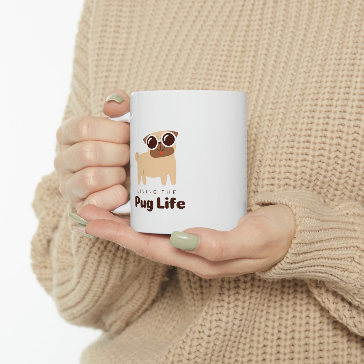 Living The Pug Life Ceramic Mug 11oz