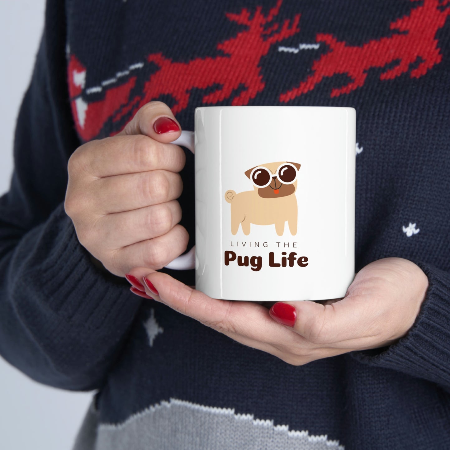 Living The Pug Life Ceramic Mug 11oz