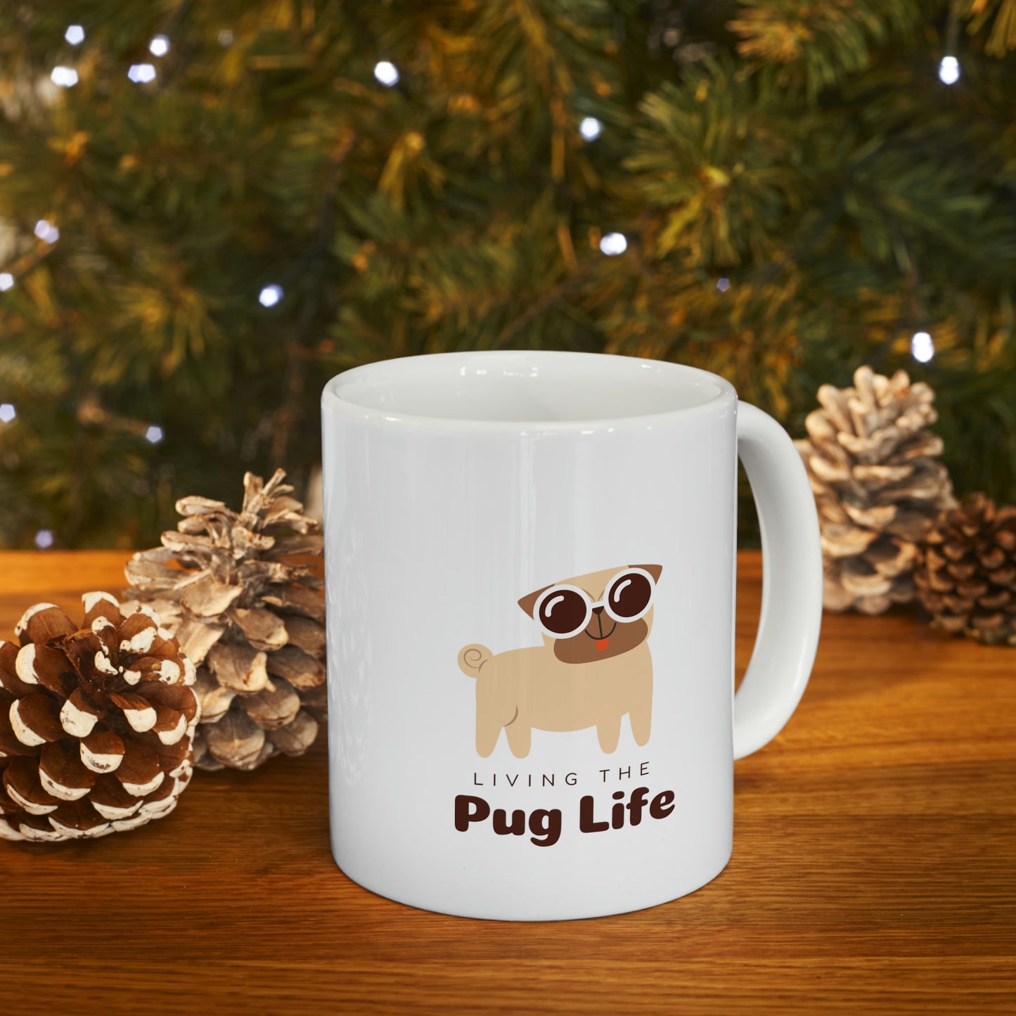 Living The Pug Life Ceramic Mug 11oz